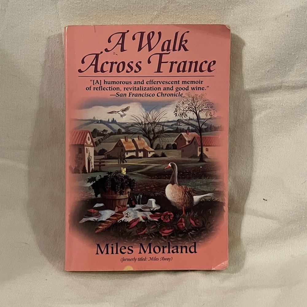 A Walk Across France Book by Miles Morland